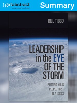 cover image of Leadership in the Eye of the Storm (Summary)